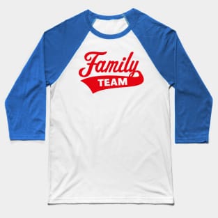 Family Team (Red) Baseball T-Shirt